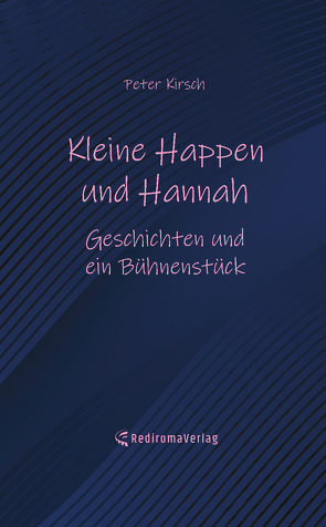 Kleine Happen und Hannah von Kirsch,  Peter