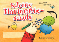 Kleine Harmonieschule von Hilbert,  Jörg