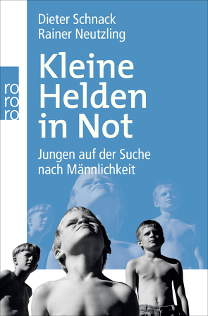 Kleine Helden in Not von Neutzling,  Rainer, Schnack,  Dieter