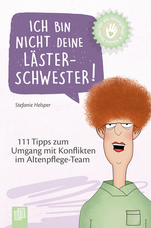 Ich bin nicht deine Lästerschwester! von Helsper,  Stefanie