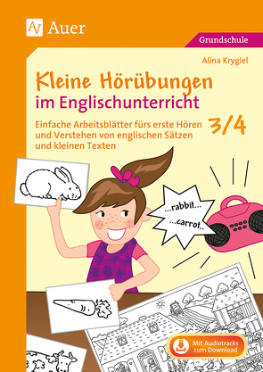 Kleine Hörübungen im Englischunterricht 3/4 von Krygiel,  Alina