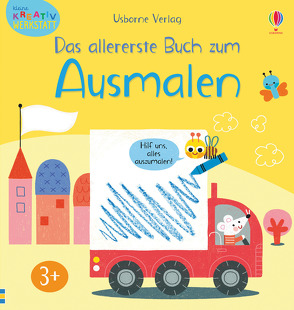 Kleine Kreativ-Werkstatt – Das allererste Buch zum Ausmalen von Cartwright,  Mary, Rinaldo,  Luana, Thompson,  Josephine