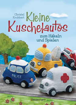 Kleine Kuschelautos zum Häkeln und Spielen. Komplett überarbeitete und getestete Neuausgabe. Häkelanleitungen für VW-Bus, Polizeiauto, Feuerwehrfahrzeug, LKW, Rennwagen u.v.m. Mit kleiner Häkelschule für den sicheren Einstieg von Fischer,  Martina, Krukkert,  Christel