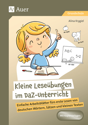 Kleine Leseübungen im DaZ-Unterricht von Krygiel,  Alina