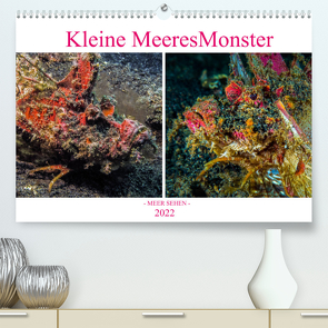 Kleine MeeresMonster (Premium, hochwertiger DIN A2 Wandkalender 2022, Kunstdruck in Hochglanz) von Gödecke,  Dieter