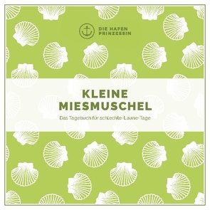 Kleine Miesmuschel von Hafenprinzessin,  Die