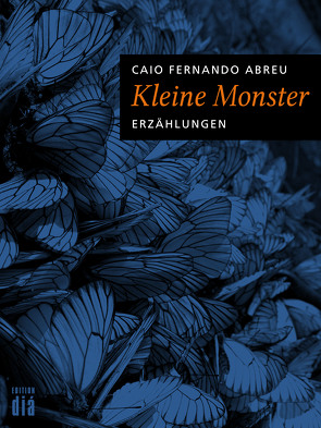 Kleine Monster von Abreu,  Caio Fernando, Gareis,  Marianne, Hilger,  Gerd, Hummitzsch,  Maria, Küppers,  Gaby, Schön,  Gotthardt