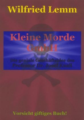 Kleine Morde GmbH von Lemm,  Wilfried