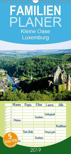 Kleine Oase Luxemburg – Familienplaner hoch (Wandkalender 2019 , 21 cm x 45 cm, hoch) von CALVENDO