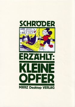 Kleine Opfer von Kalender,  Barbara, Schröder ,  Jörg