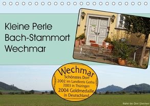 Kleine Perle – Bach-Stammort Wechmar (Tischkalender 2018 DIN A5 quer) von Flori0