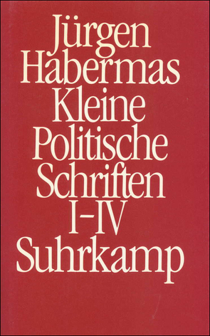 Kleine Politische Schriften (I–IV) von Habermas,  Jürgen