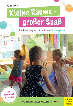 Kleine Räume – großer Spaß von Sohn,  Anika