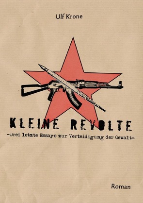 Kleine Revolte von Krone,  Ulf