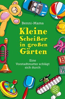 Kleine Scheißer in großen Gärten von Benni-Mama