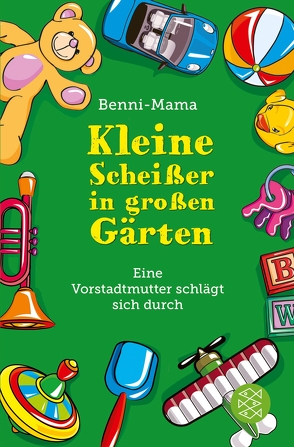 Kleine Scheißer in großen Gärten von Benni-Mama