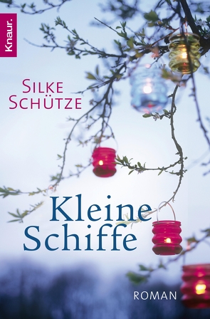 Kleine Schiffe von Schütze,  Silke