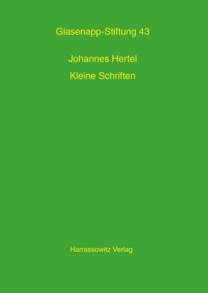 Kleine Schriften von Bomhoff,  Barbara, Hertel,  Johannes