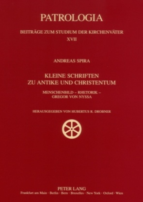 Kleine Schriften zu Antike und Christentum von Drobner,  Hubertus