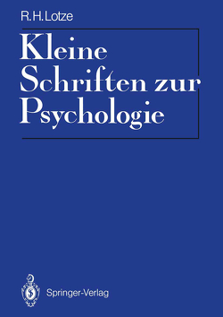 Kleine Schriften zur Psychologie von Lotze,  Rudolf H, Pester,  Reinhardt