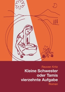 Kleine Schwester oder Tamis vierzehnte Aufgabe von Kritz,  Reuven