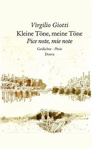 Kleine Töne, meine Töne Pice note, mie note von Giotti,  Virgilio