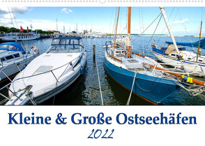 Kleine und Große Ostseehäfen (Wandkalender 2022 DIN A2 quer) von Artist Design,  Magic, Gierok,  Steffen