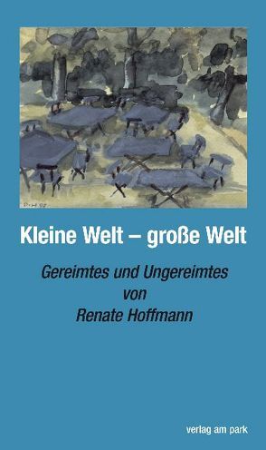 Kleine Welt große Welt von Hoffmann,  Peter, Hoffmann,  Renate