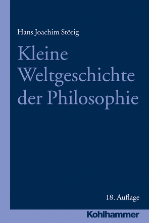 Kleine Weltgeschichte der Philosophie von Störig,  Hans Joachim