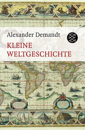 Kleine Weltgeschichte von Demandt,  Alexander