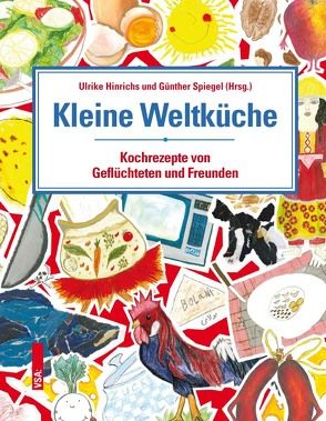 Kleine Weltküche von Hinrichs,  Ulrike, Spiegel ,  Günther