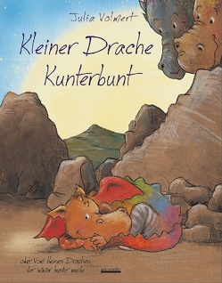 Kleiner Drache Kunterbunt von Volmert,  Julia