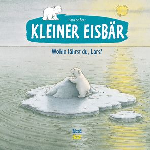 Kleiner Eisbär. Wohin fährst du Lars? von de Beer,  Hans