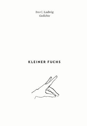 Kleiner Fuchs von Ludwig,  Ivo C., Skoluda,  Anna-Clea