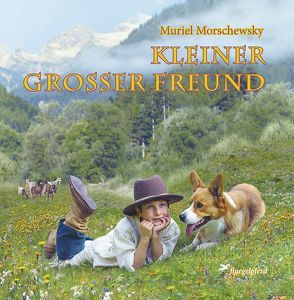 Kleiner großer Freund von Morschewksy,  Muriel