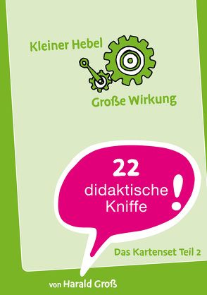 Kleiner Hebel – Große Wirkung Teil 2 von Gross,  Harald