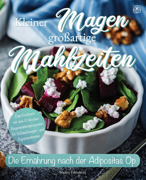 Kleiner Magen großartige Mahlzeiten von Pahlenfeld,  Nadine