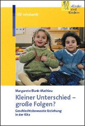 Kleiner Unterschied – grosse Folgen? von Blank-Mathieu,  Margarete