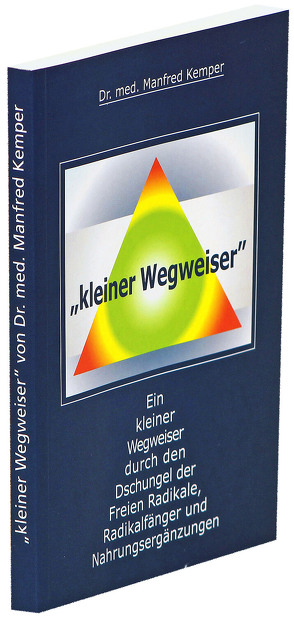 Kleiner Wegweiser von Kemper,  Manfred