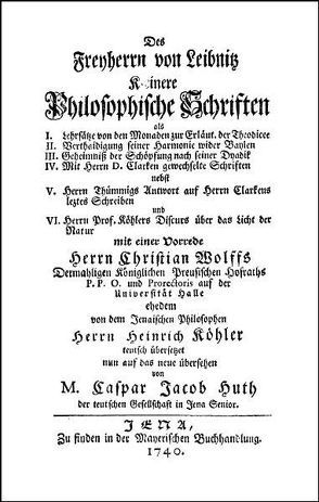 Kleinere Philosophische Schriften von Leibniz,  Gottfried Wilhelm