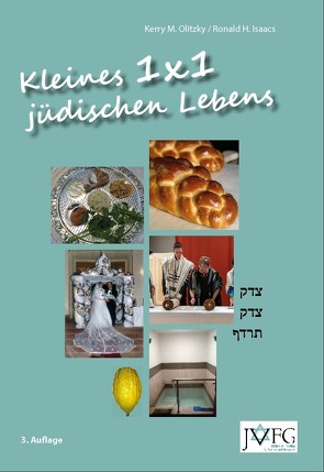 Kleines 1×1 jüdischen Lebens von Böckler,  Annette M., Gelabert,  Dorcas, Isaacs,  Ronald H, Olitzky,  Kerry M