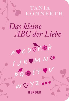 Kleines ABC der Liebe von Konnerth,  Tania