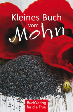 Kleines Buch vom Mohn von Nitzsche,  Grit