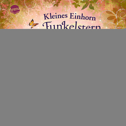 Kleines Einhorn Funkelstern. Meine Kindergarten-Freunde von Berg,  Mila, Krämer,  Marina