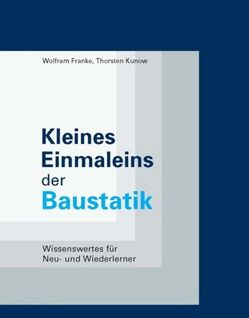 Kleines Einmaleins der Baustatik von Franke,  Wolfram, Kunow,  Thorsten