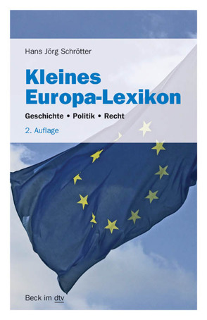 Kleines Europa-Lexikon von Schrötter,  Hans Jörg