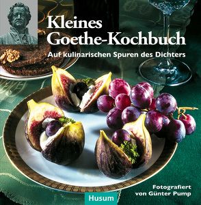 Kleines Goethe-Kochbuch von Pump,  Günter