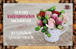 Kleines Kaffeepäuschen zum Geburtstag – Herzlichen Glückwunsch! von Engeln,  Reinhard