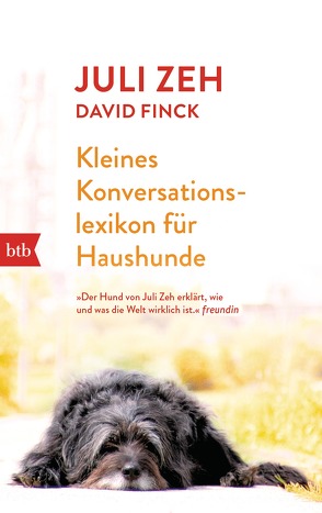 Kleines Konversationslexikon für Haushunde von Finck,  David, Zeh,  Juli