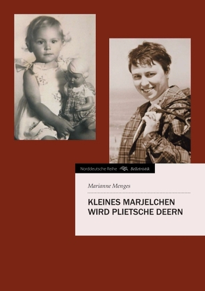 Kleines Marjelchen wird plietsche Deern von Menges,  Marianne